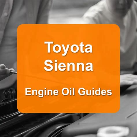 Toyota Sienna engine oil capacity (USA)